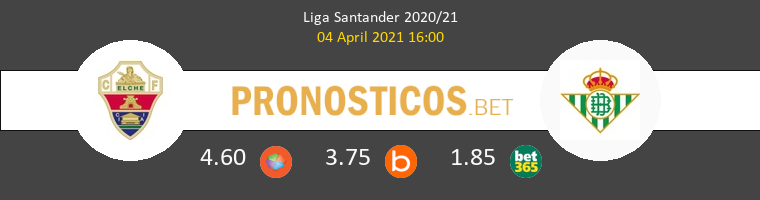 Elche vs Real Betis Pronostico (4 Abr 2021) 1