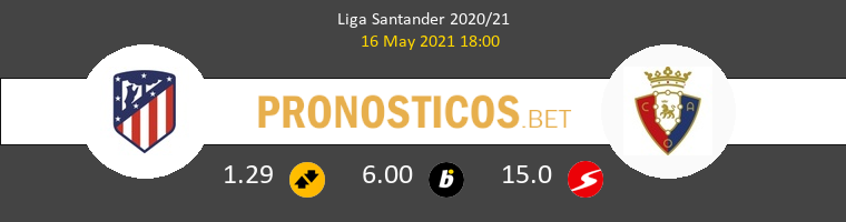 Atlético de Madrid vs Osasuna Pronostico (16 May 2021) 1