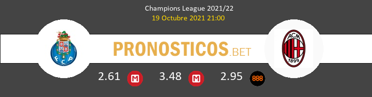 Porto vs Milan Pronostico (19 Oct 2021) 1