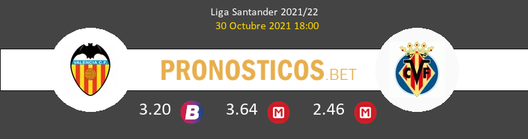 Valencia vs Villarreal Pronostico (30 Oct 2021) 1