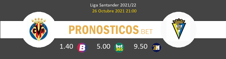 Villarreal vs Cádiz Pronostico (26 Oct 2021) 1