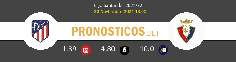 Atlético de Madrid vs Osasuna Pronostico (20 Nov 2021) 1