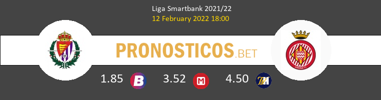 Real Valladolid vs Girona Pronostico (12 Feb 2022) 1