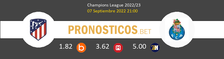 Atlético vs Porto Pronostico (7 Sep 2022) 1