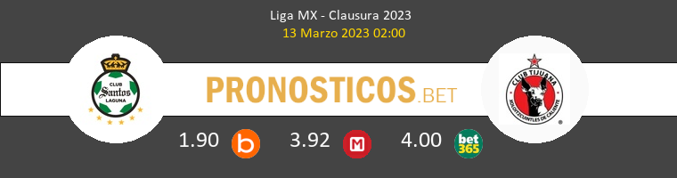 Santos Laguna vs Tijuana Pronostico (13 Mar 2023) 1