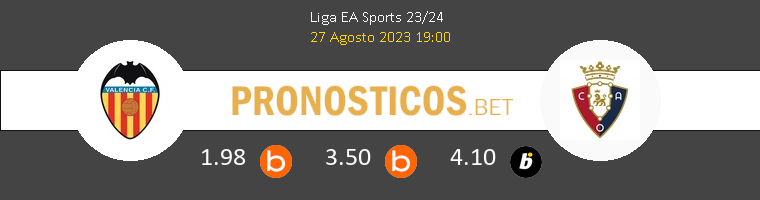 Valencia vs Osasuna Pronostico (27 Ago 2023) 1